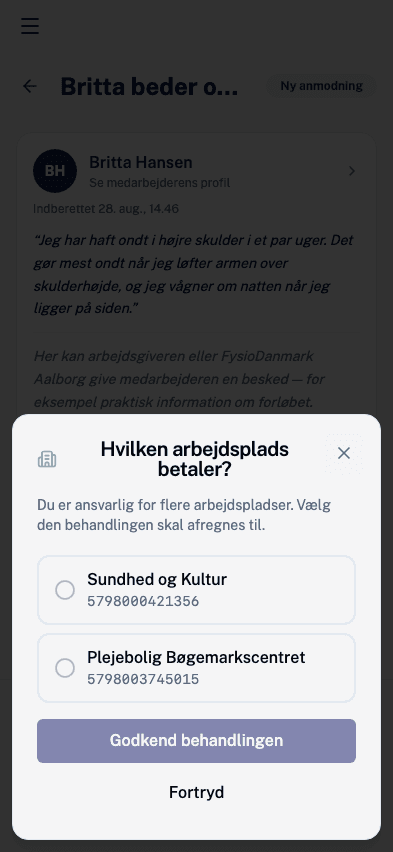 Vinduet hvor lederen vælger hvilken arbejdsplads der betaler for behandlingen